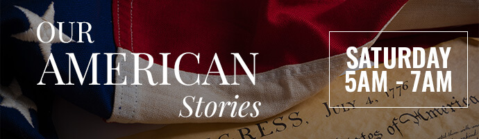 Our American Stories – Saturday